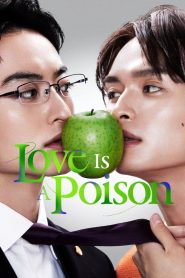 Love Is a Poison (2024)